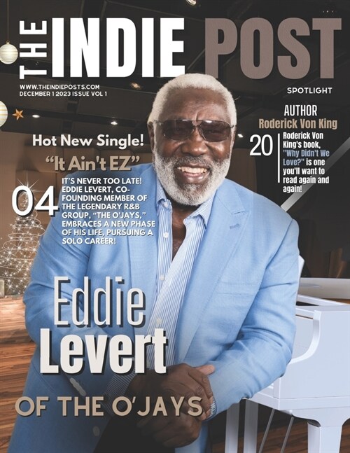 The Indie Post Eddie LeVert December 1, 2023 Issue Vol 1 (Paperback)