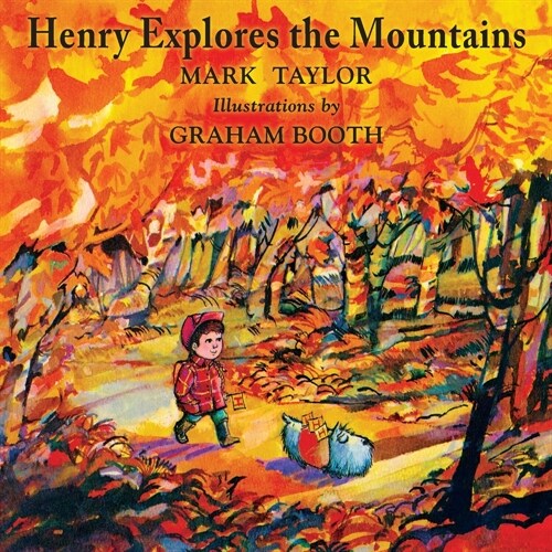 Henry Explores the Mountains (Paperback)