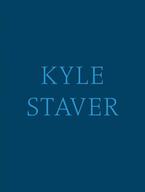 Kyle Staver (Hardcover)
