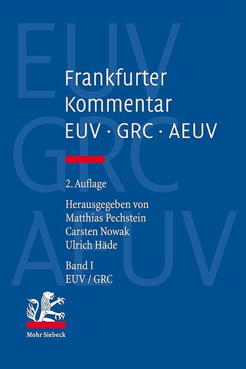 Frankfurter Kommentar Zu Euv, Grc Und Aeuv: Bande 1-4 (Hardcover, 2, 2. Auflage)