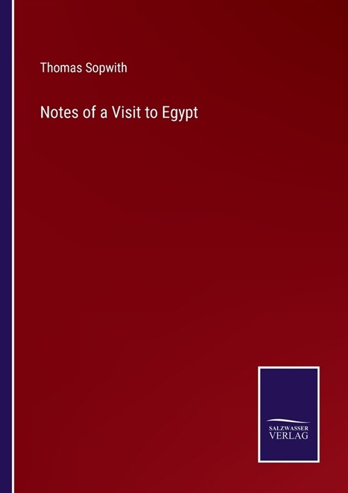 Notes of a Visit to Egypt (Paperback)