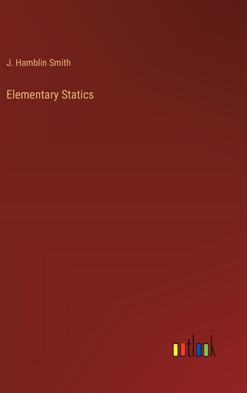 Elementary Statics (Hardcover)