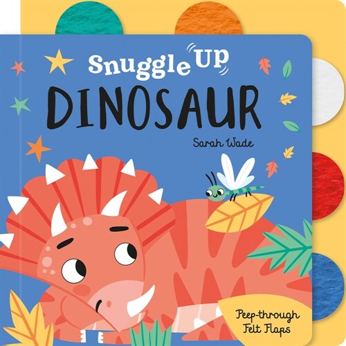 Snuggle Up, Dinosaur! (Board Book)