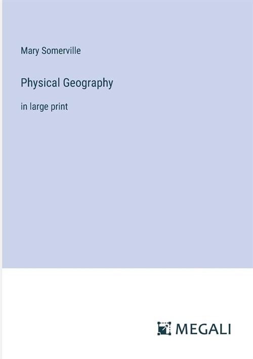 Physical Geography: in large print (Paperback)