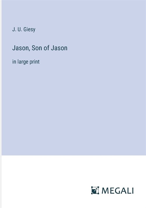 Jason, Son of Jason: in large print (Paperback)