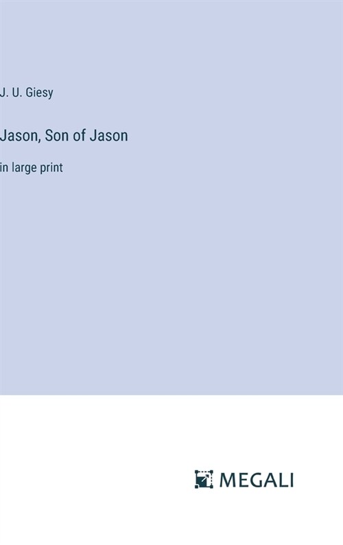 Jason, Son of Jason: in large print (Hardcover)