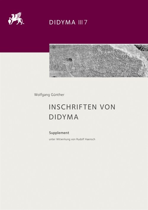 Inschriften Von Didyma: Supplement Unter Mitwirkung Von Rudolf Haensch (Hardcover)
