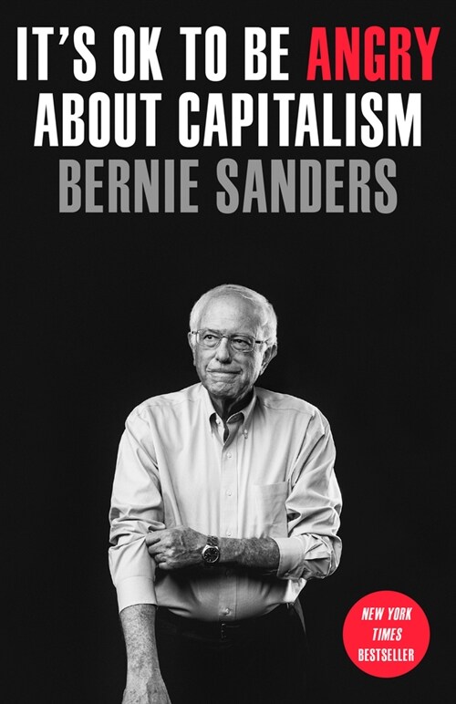 Its Ok to Be Angry about Capitalism (Paperback)