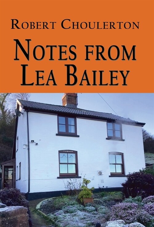 Notes from Lea Bailey (Hardcover)
