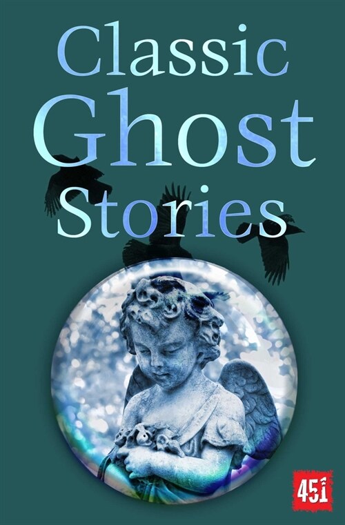 Classic Ghost Stories (Paperback)