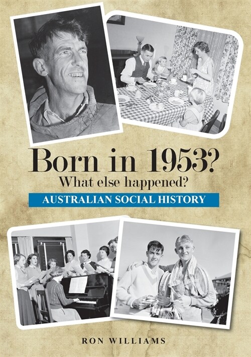 Born in 1953? What else happened? (Paperback, 4)