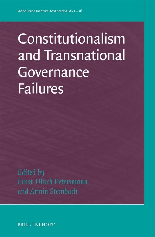 Constitutionalism and Transnational Governance Failures (Hardcover)