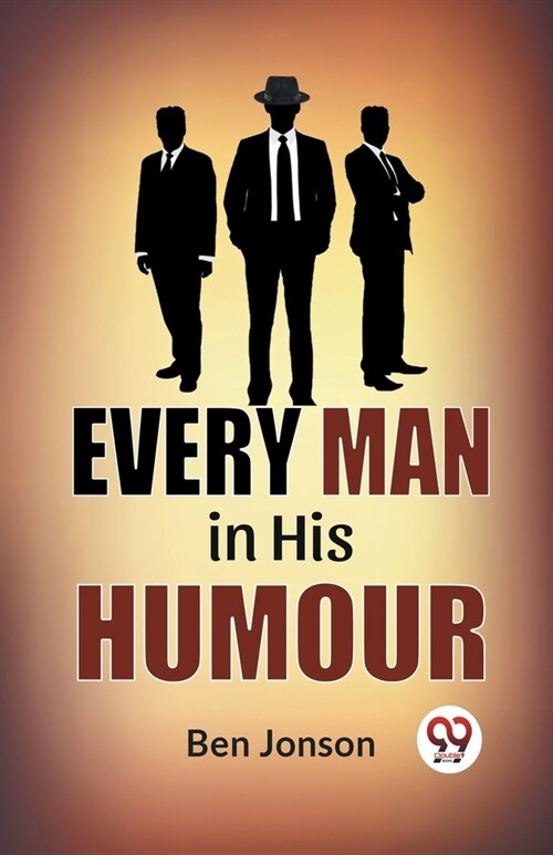 Every Man In His Humor (Paperback)
