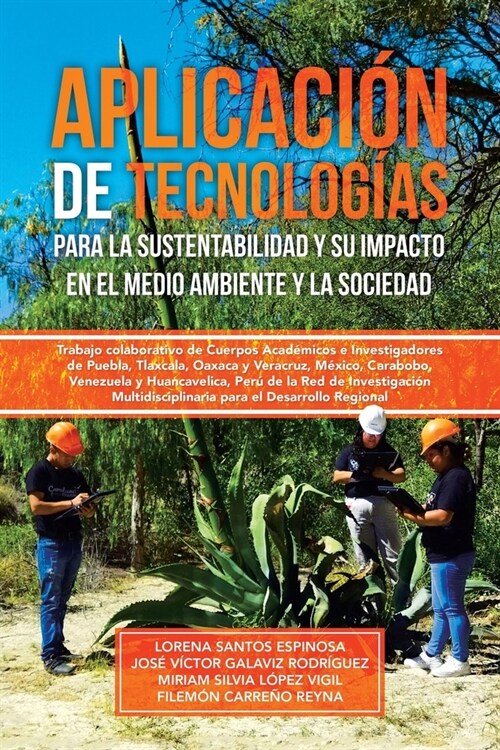 Aplicaci De Tecnolog S Para La Sustentabilidad Y Su Impacto En El Medio Ambiente Y La