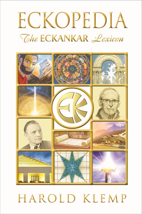 Eckopedia: The Eckankar Lexicon (Paperback)