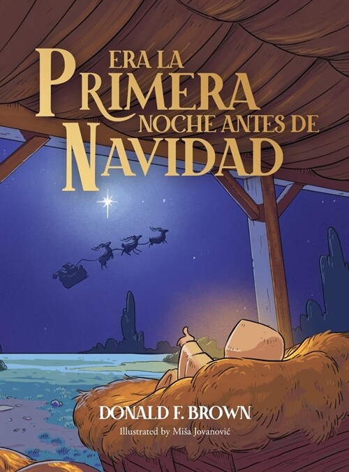 Era la primera noche antes de Navidad (Hardcover)