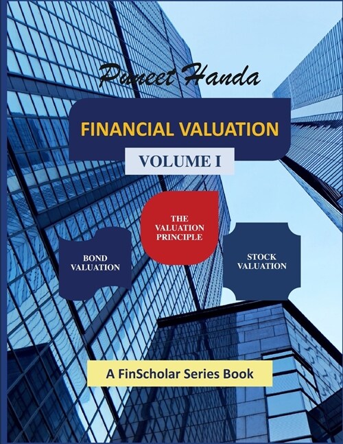 Financial Valuation: Volume I (Paperback)