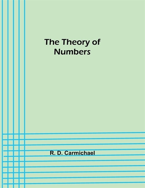 The Theory of Numbers (Paperback)