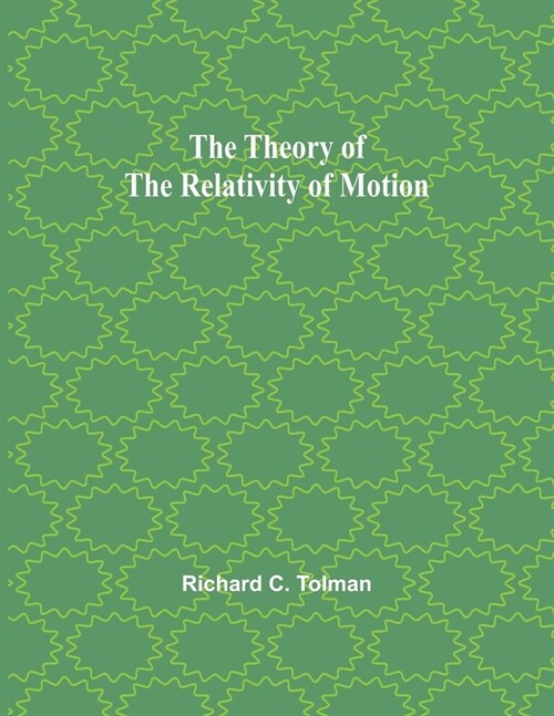 The Theory of the Relativity of Motion (Paperback)