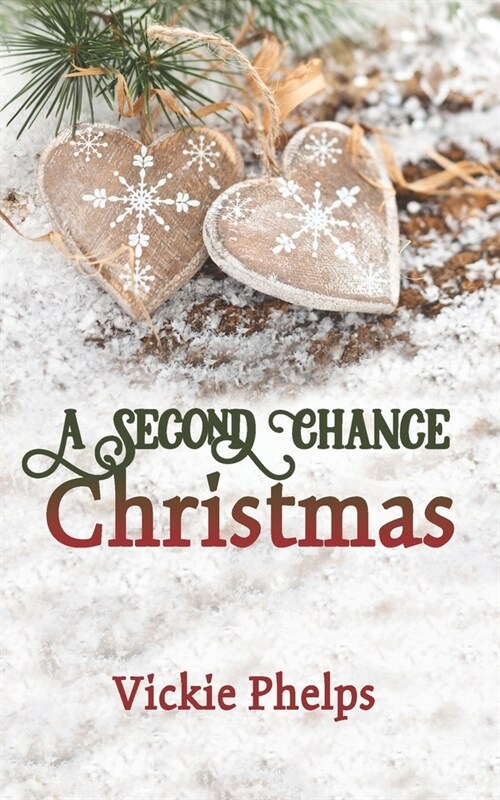 A Second Chance Christmas (Paperback)