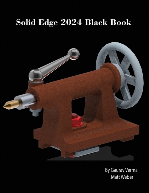 Solid Edge 2024 Black Book (Paperback, 5)
