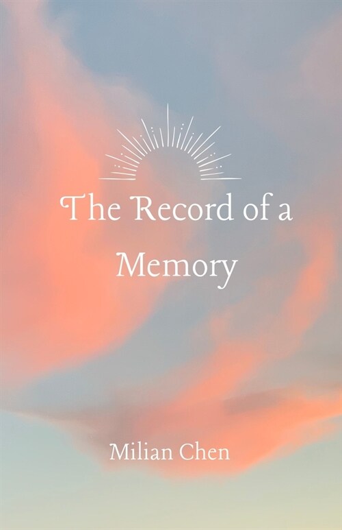The Record of a Memory (Paperback)