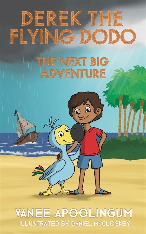 Derek the Flying Dodo: The Next Big Adventure (Paperback)