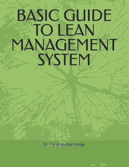 Basic Guide to Lean Management System (Paperback)