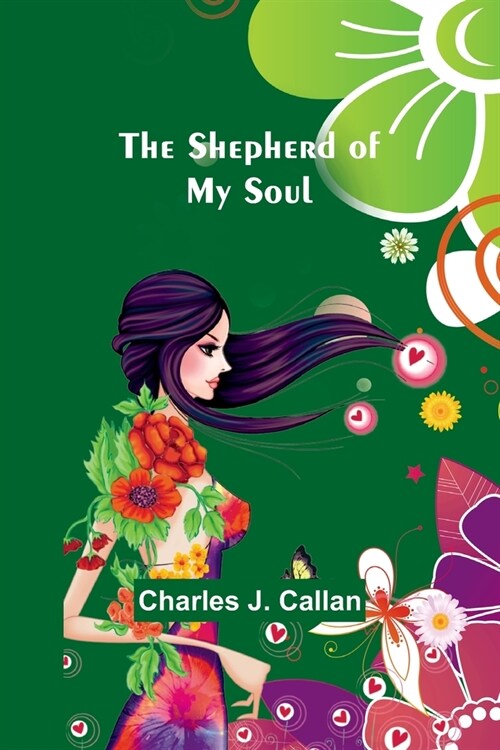 The Shepherd Of My Soul (Paperback)