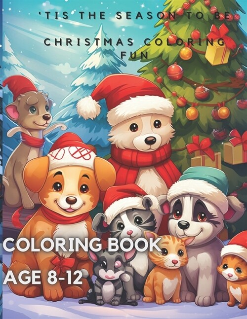 24 Pcs Christmas Coloring Book (Age 8-12) - Tis the season to be (Paperback)