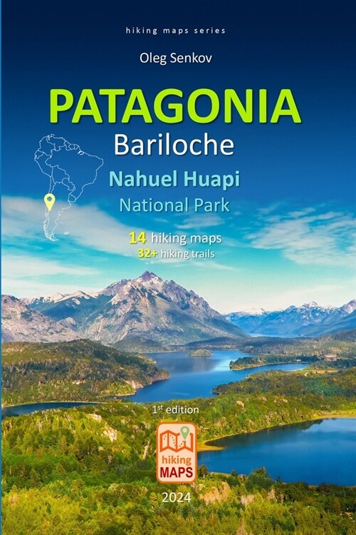 PATAGONIA, Nahuel Huapi National Park, Bariloche, hiking maps (Paperback)