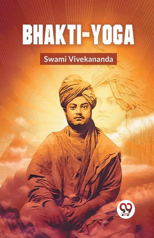 Bhakti-Yoga (Paperback)