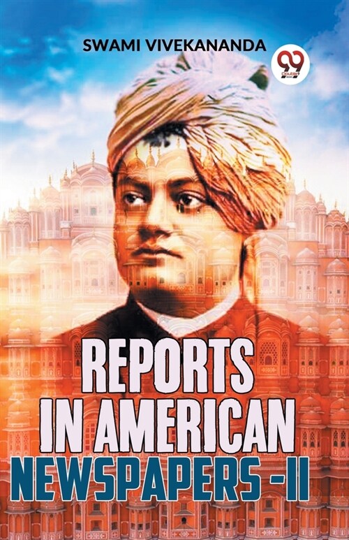 Reports In American Newspapers-II (Paperback)