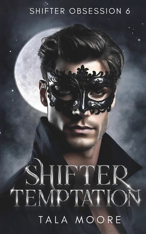 Shifter Temptation: A steamy instalove short (Paperback)