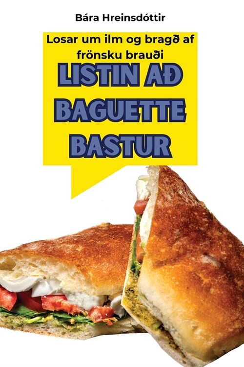 Listin A?Baguette Bastur (Paperback)