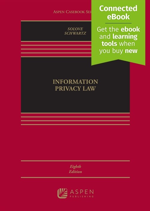 Information Privacy Law: [Connected Ebook] (Hardcover, 8)