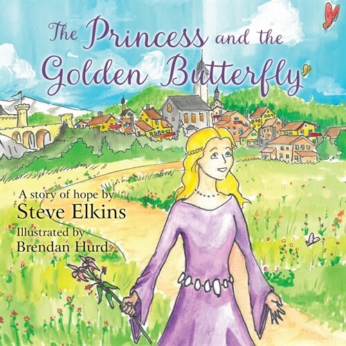 The Princess and the Golden Butterfly (Paperback)