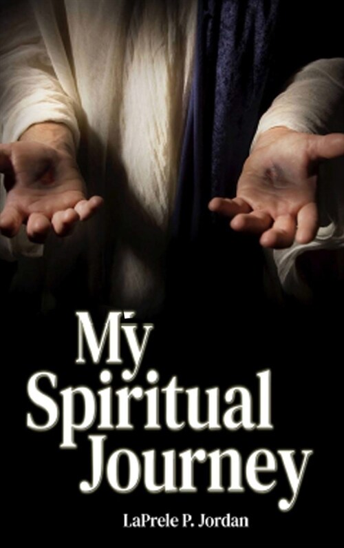 My Spiritual Journey (Hardcover)