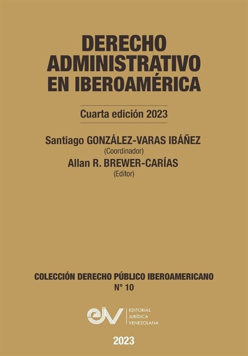 DERECHO ADMINISTRATIVO EN IBEROAMERICA, 4a Edici? 2024 (Paperback)