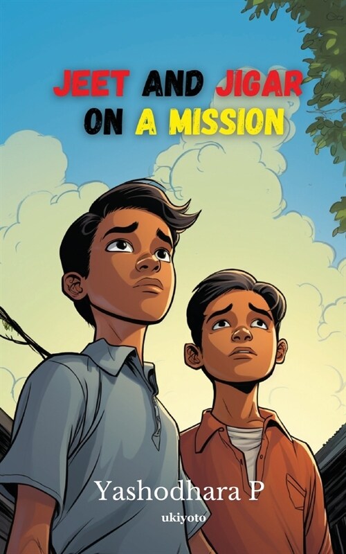 Jeet and Jigar on a Mission (Paperback)