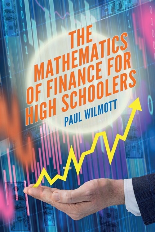 The Mathematics of Finance for High Schoolers (Paperback)