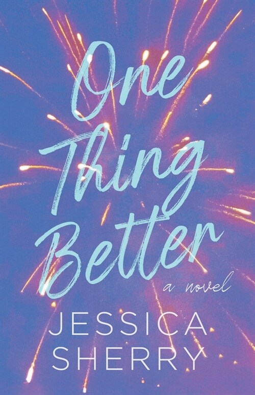 One Thing Better (Paperback)