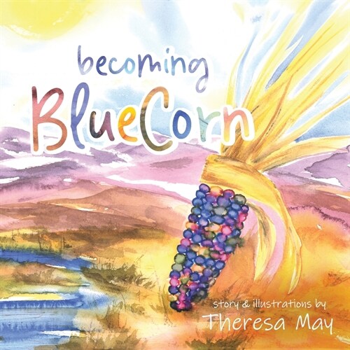 becoming BlueCorn (Paperback)