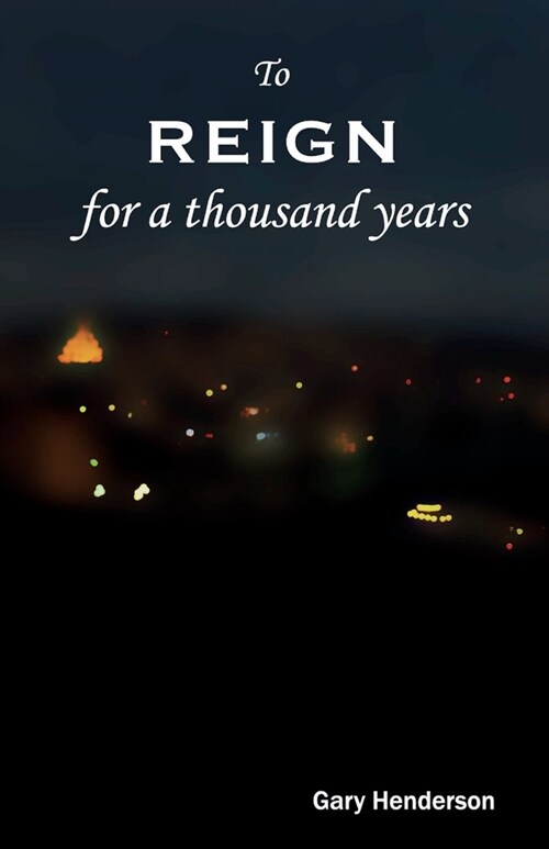 To Reign For A Thousand Years (Paperback)