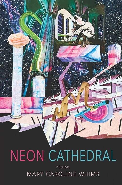 Neon Cathedral: Poems (Paperback)