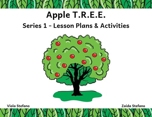 Apple T.R.E.E.: Series 1 - Lesson Plans & Activities (Paperback)