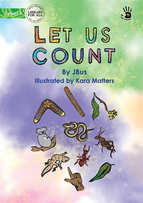 Let Us Count - Our Yarning (Paperback)