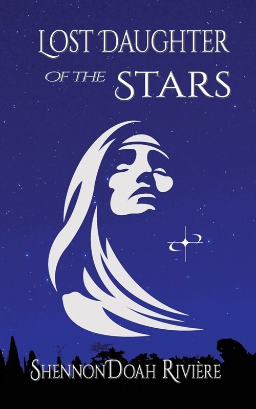 Lost Daughter of the Stars (Paperback)