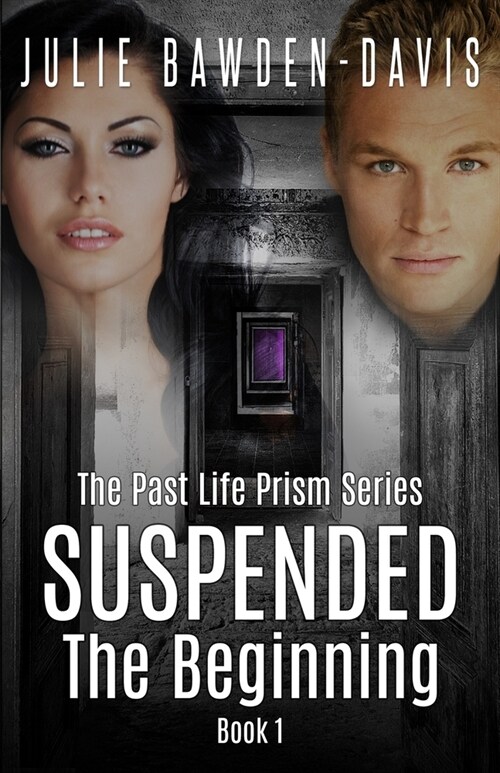Suspended - the Beginning (Paperback)