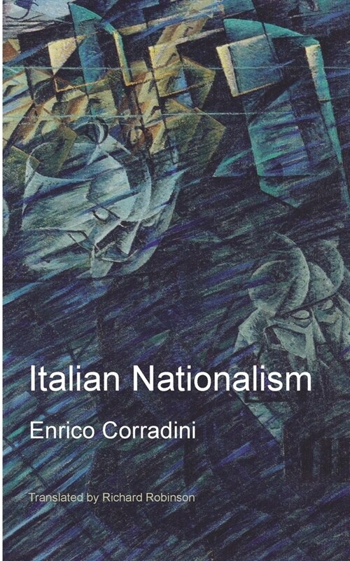 Italian Nationalism (Paperback)